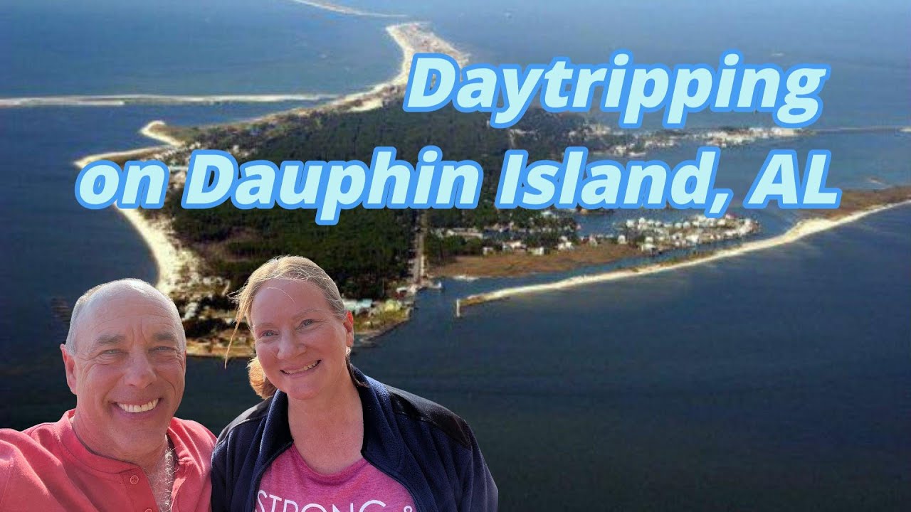 Dauphin Island, AL Daytrip; Stories Across America