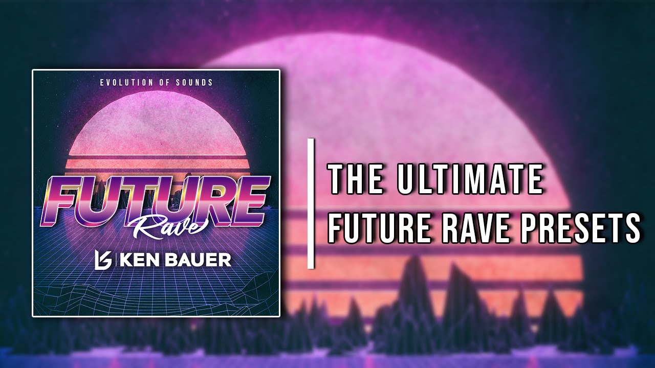 The Best Future Rave Serum Presets For 2022