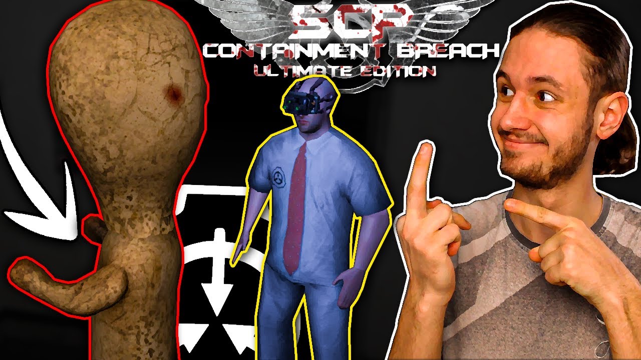 SCP: CONTAINMENT BREACH ULTIMATE EDITION REBORN! (XD)