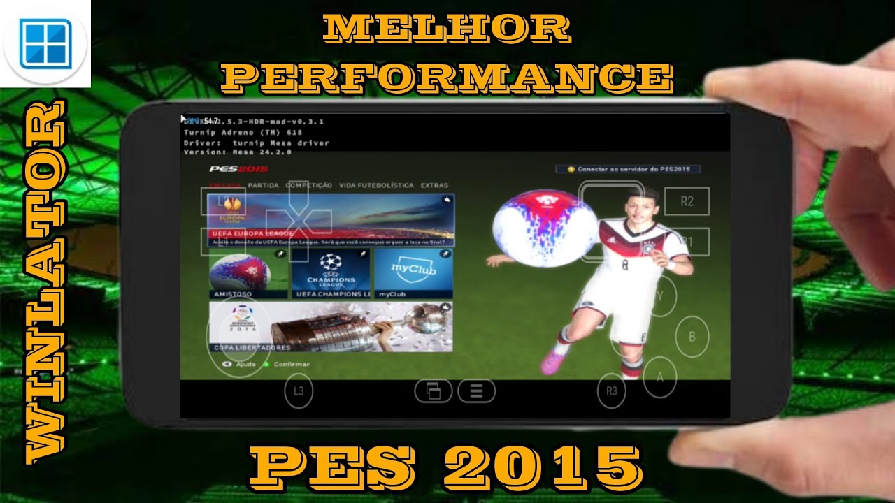 PES 2015 NO WINLATOR// CONFIGURAÇÕES// 4GB DE RAM
