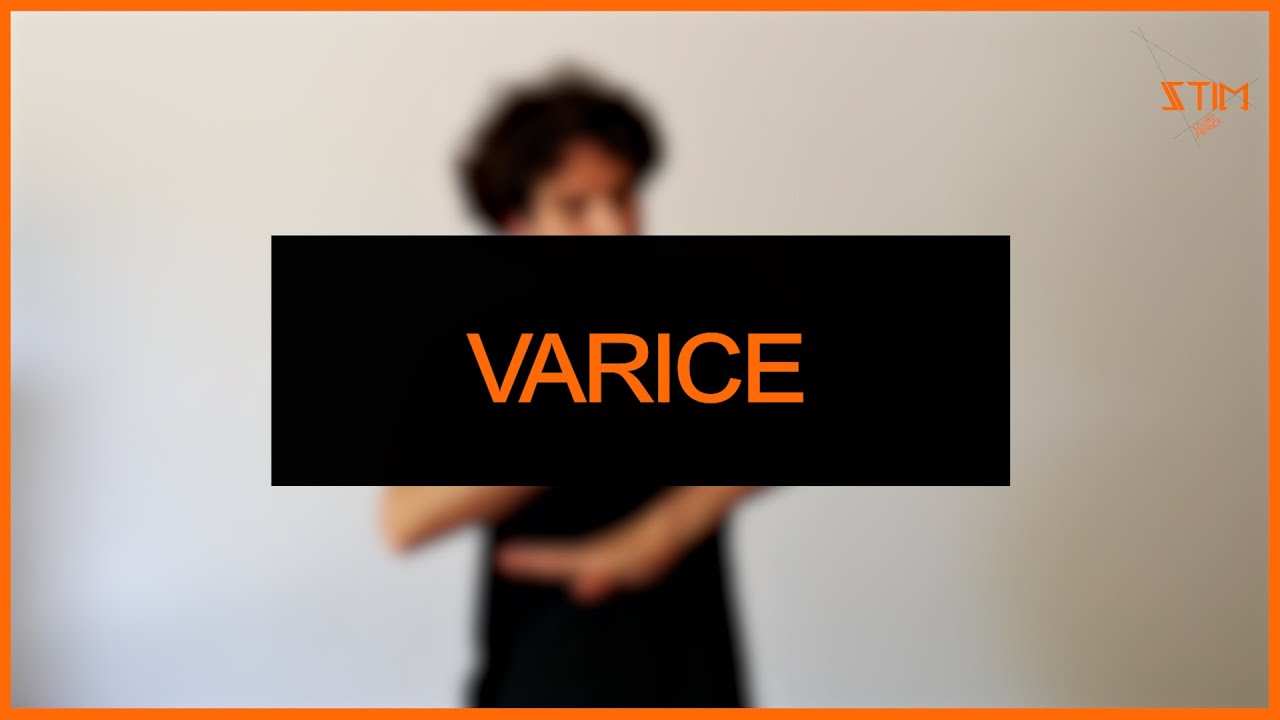 Varice (Affections) - LSF