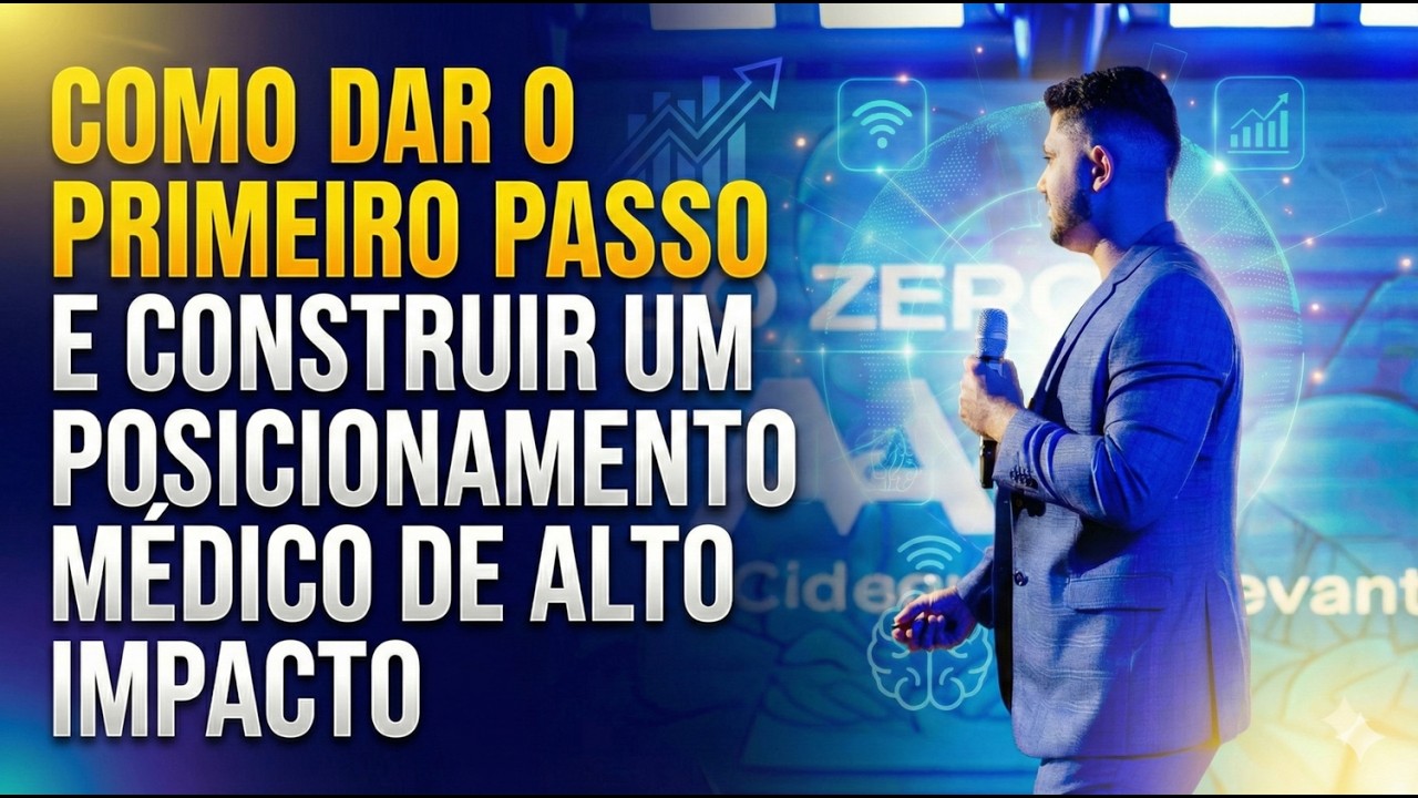 MÉDICO AUTOR | Como dar o primeiro passo e construir um posicionamento médico de alto impacto