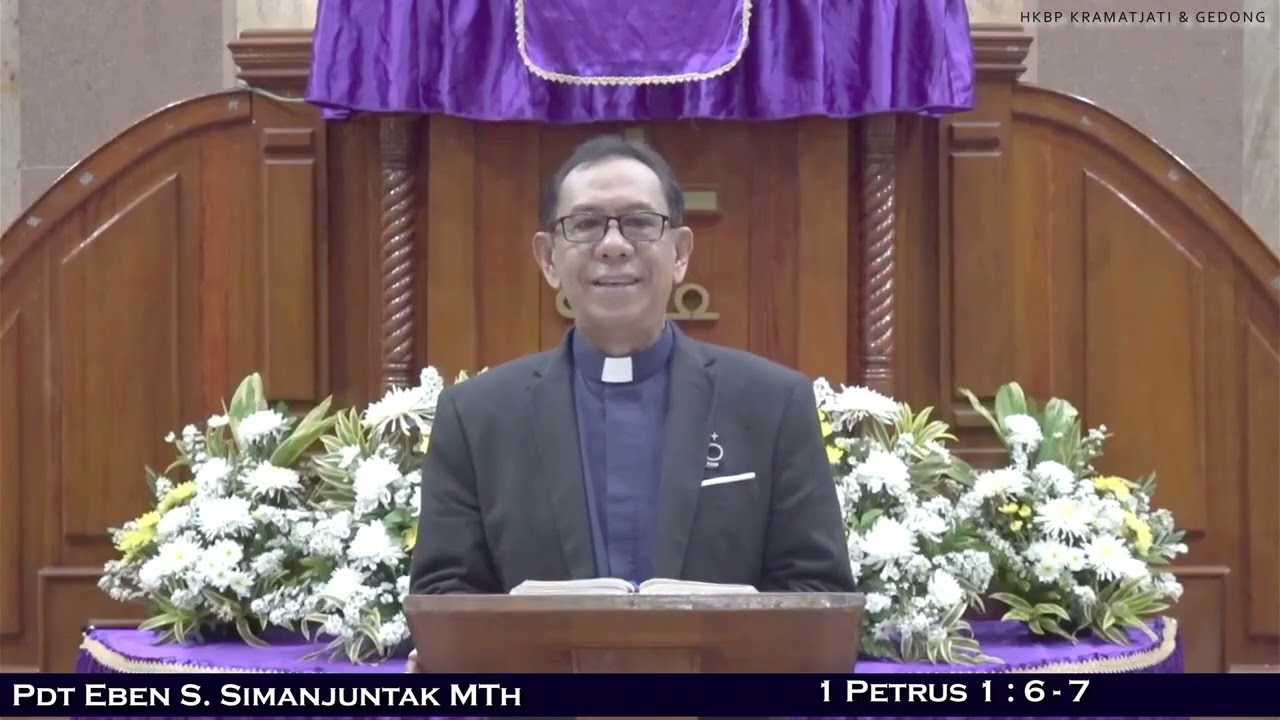 Renungan, 1 Petrus 1 : 6 - 7(10 Maret 2026) Pdt Eben S Siamnjuntak MTh #hkbpkramatjati