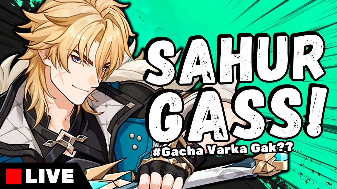 🟥 MINGGU DEPAN BANNER VARKA RILIS !! Sahur Merapat - [LootBar]