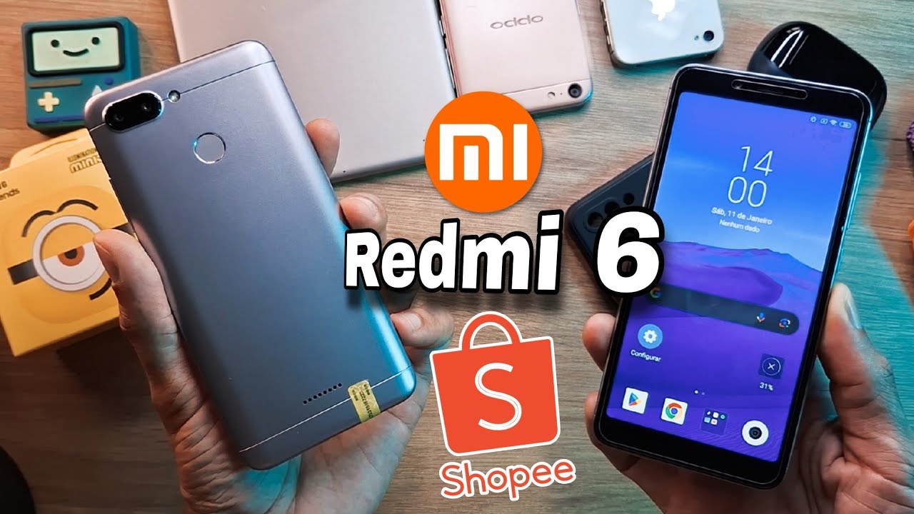 Comprei Xiaomi Redmi 6 na #shopee #review