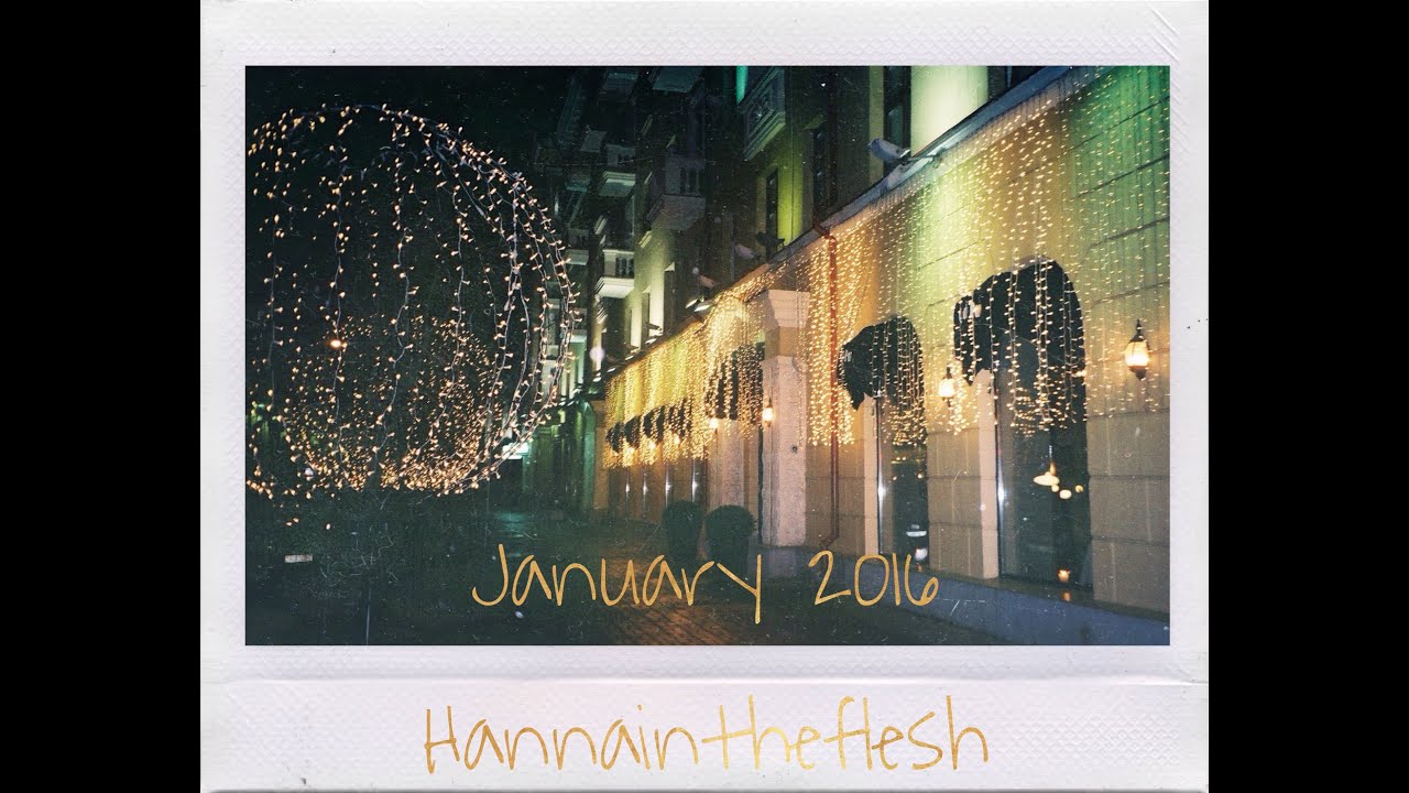 january 2016 || hannaintheflesh