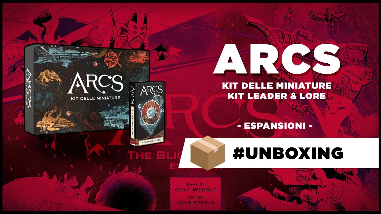 ARCS ESPANSIONI più varietà alle vostre conquiste stellari UNBOXING