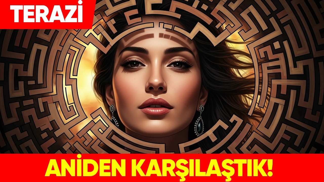 ♎ TERAZİ BURCU GEÇMİŞLE ANİ KARŞILAŞMA! Askıda Kalan O Konu Aydınlanıyor