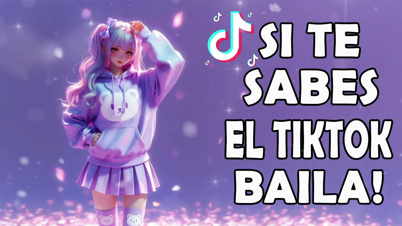 Si Te Sabes El Tiktok Baila! 2026🚦