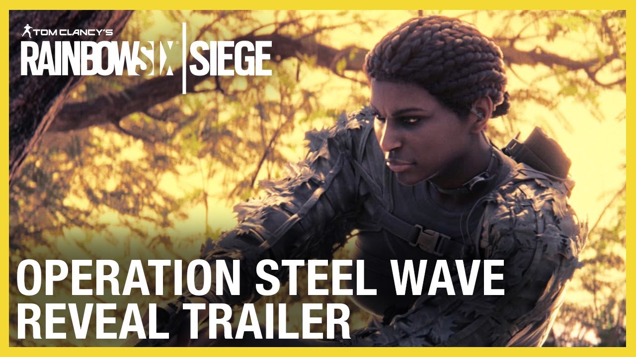 Rainbow Six Siege: Operation Steel Wave &ndash; New Operators Reveal Trailer | Ubisoft [NA]