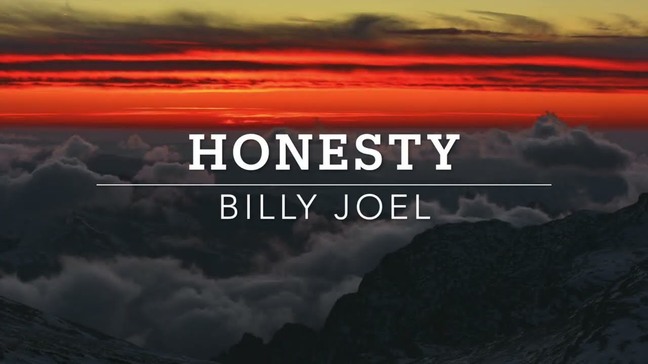 Billy Joel - Honesty