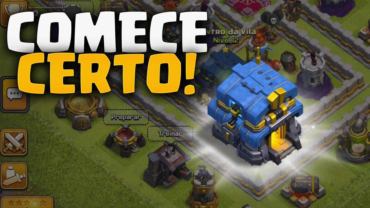 [ GUIA ] Como Come&ccedil;ar Muito Bem no Cv12 - Clash Of Clans