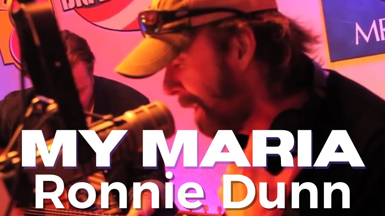 Ronnie Dunn - My Maria