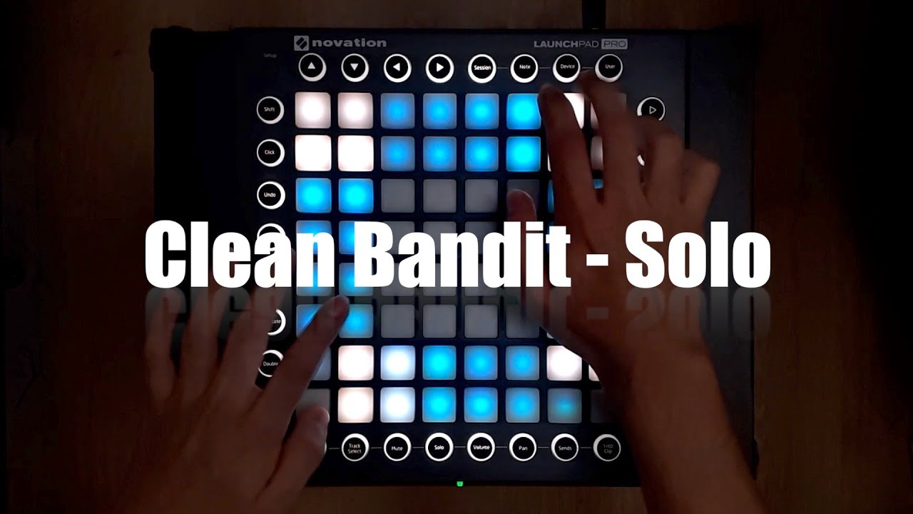 Clean Bandit - Solo (ft. Demi Lovato) // Launchpad Performance // Johann Launchpadder