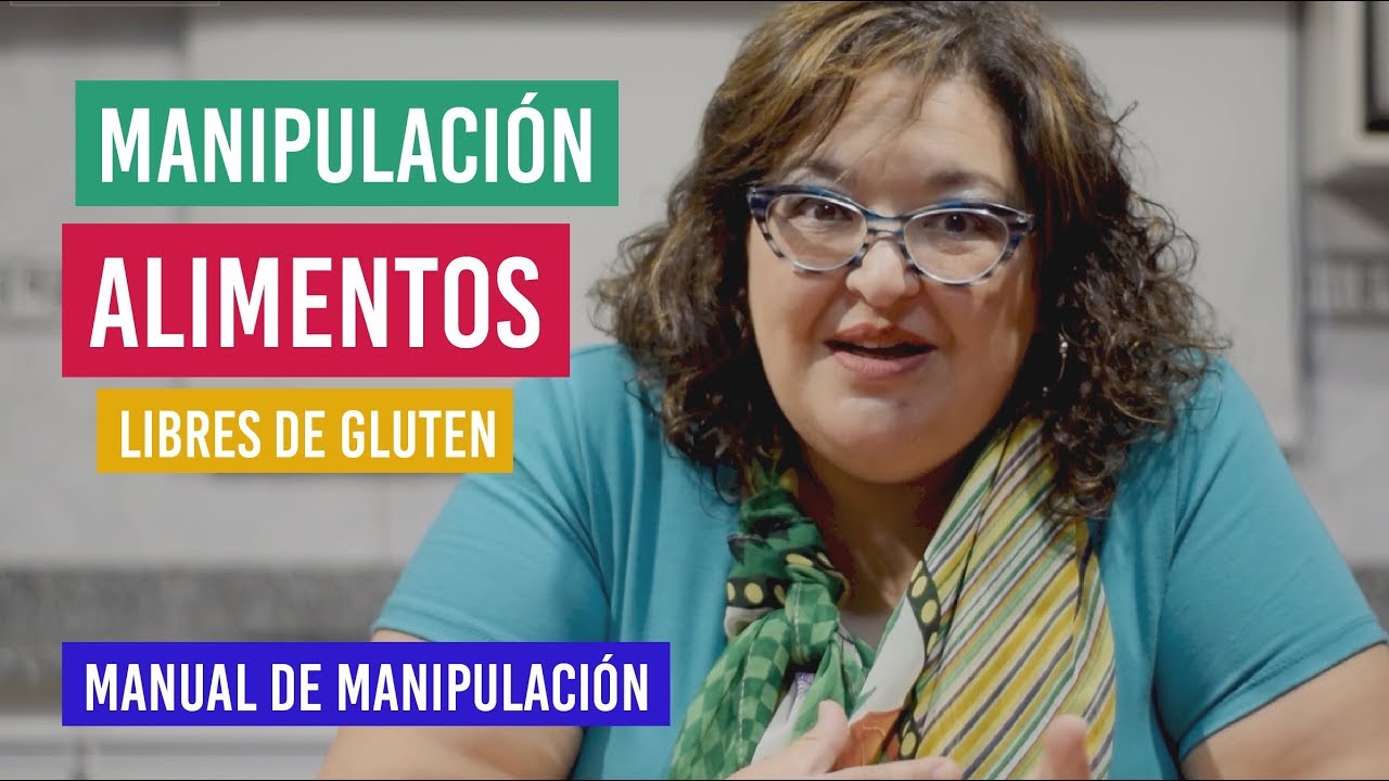 Manipulación de ALIMENTOS libres de GLUTEN (para CELIACOS)!