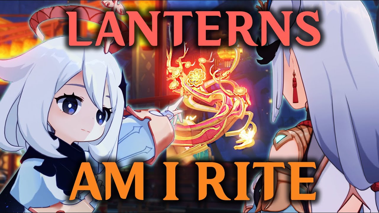 I. DEMAND. A LANTERN. [Genshin Impact]
