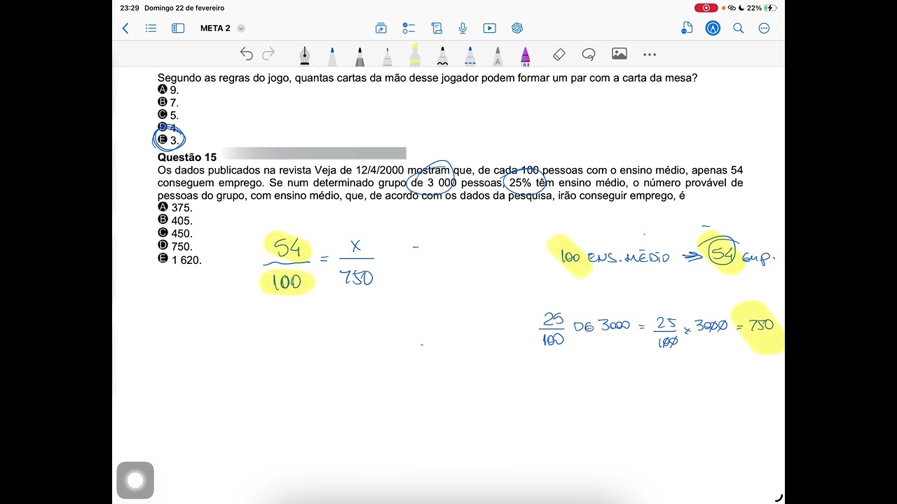 Q15 Os dados publicados na revista Veja de 12/4/2000 mostram que, de cada 100 pessoas com o ensino