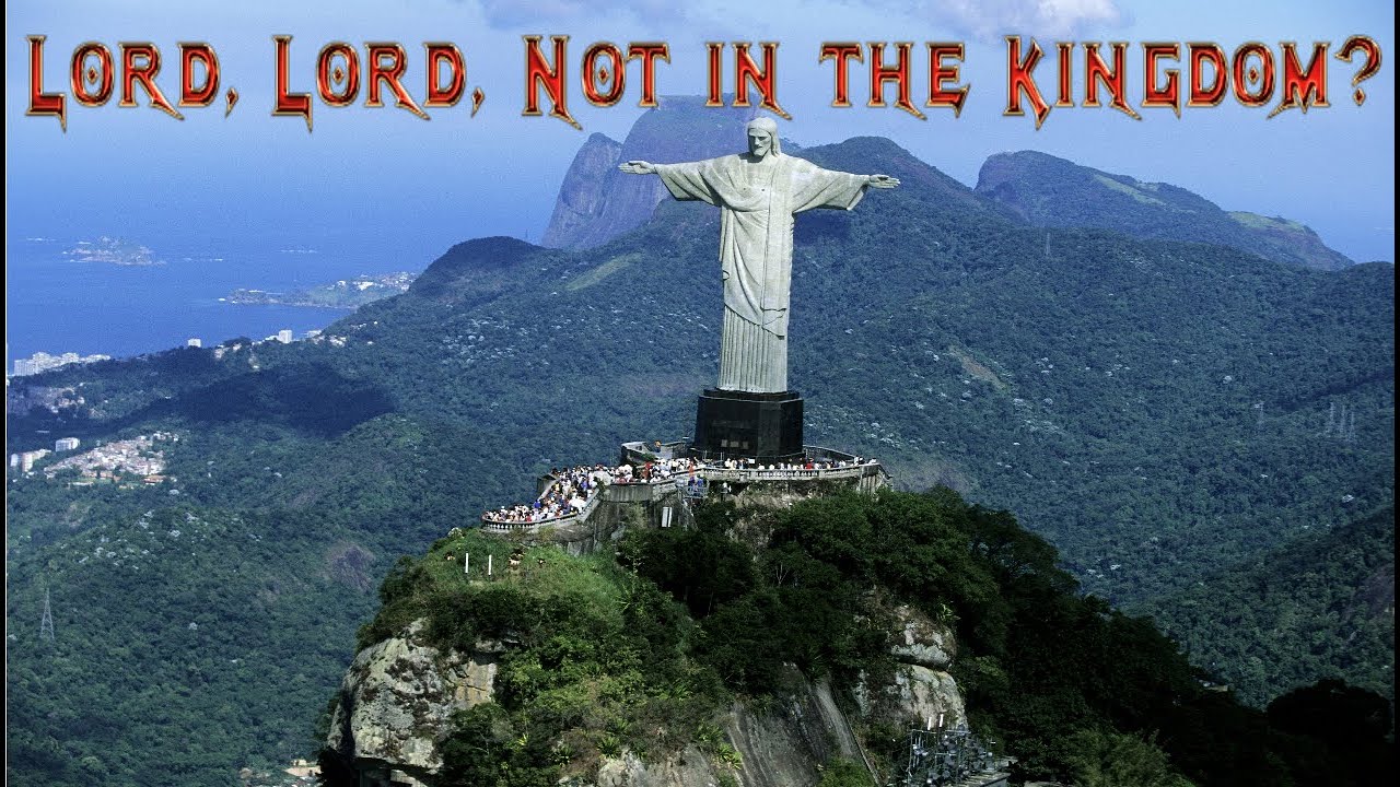 Lord, Lord, Not in the Kingdom? Understanding Matthew 