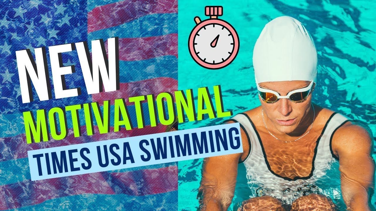 USA Swimming's New Motivational Times for 2024-2028: What You Need to Know!
