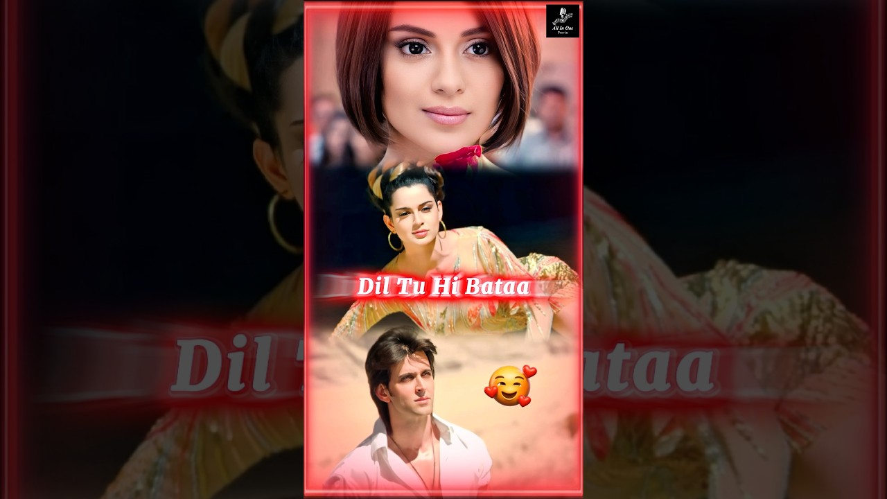 Dil Tu Hi Bataa Whatsapp Status | Krrish 3 | Zubeen Garg | Hrithik, Kangna | Love 