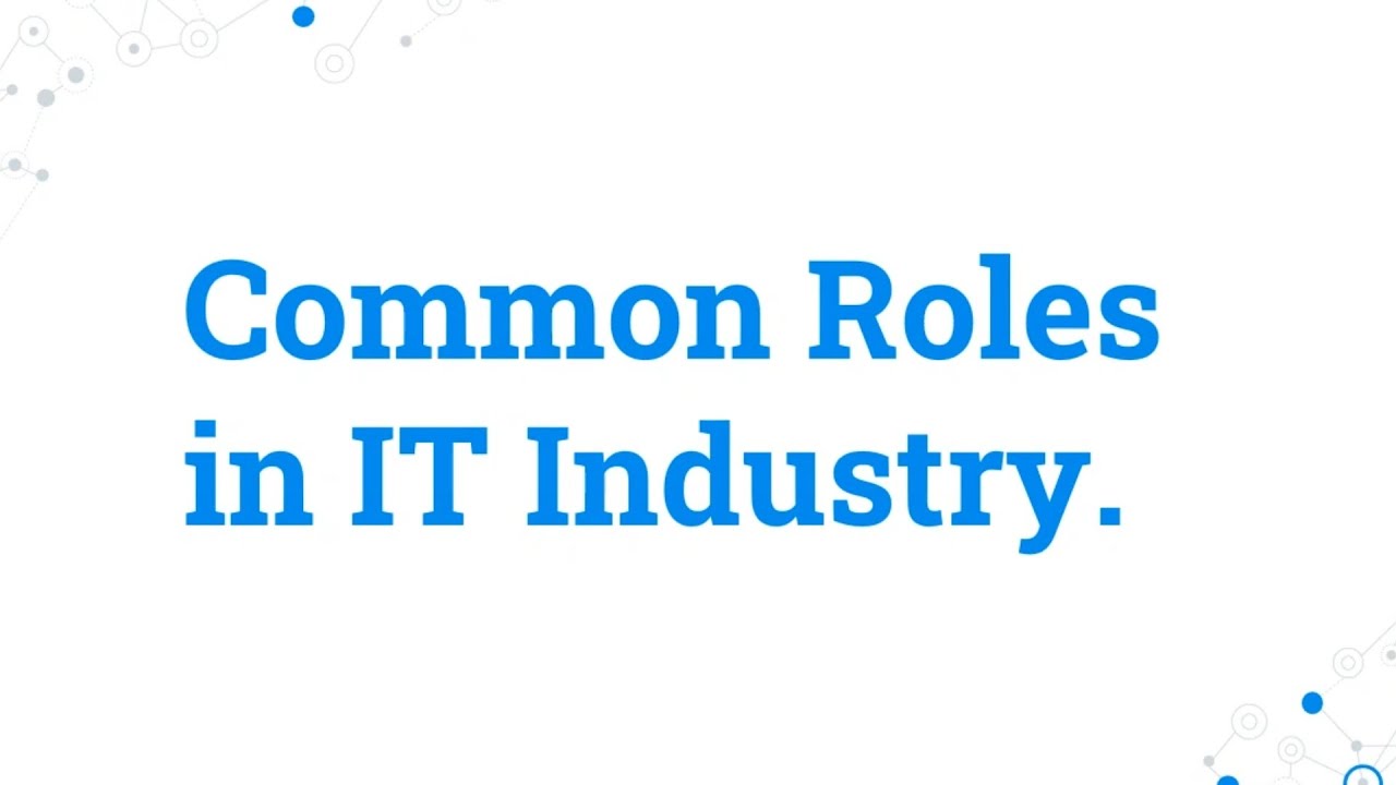 Common roles in IT industry | Dev vs Test vs Support (Must watch !!)