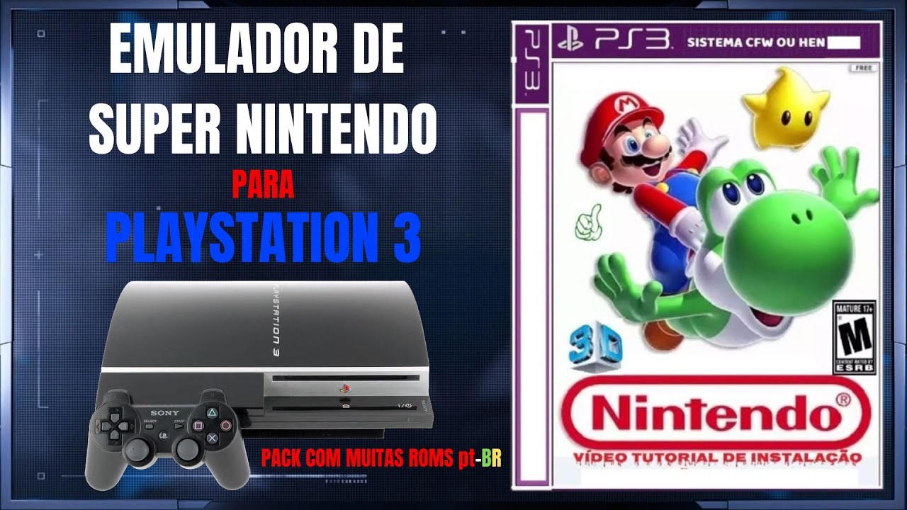 Emulador de Super Nintendo Para PS3 (Atualizado 2025)