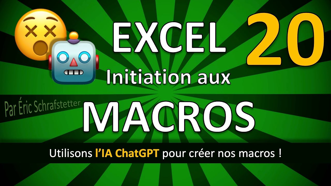 Initiation aux macros Excel - Partie 20 - chatGPT !