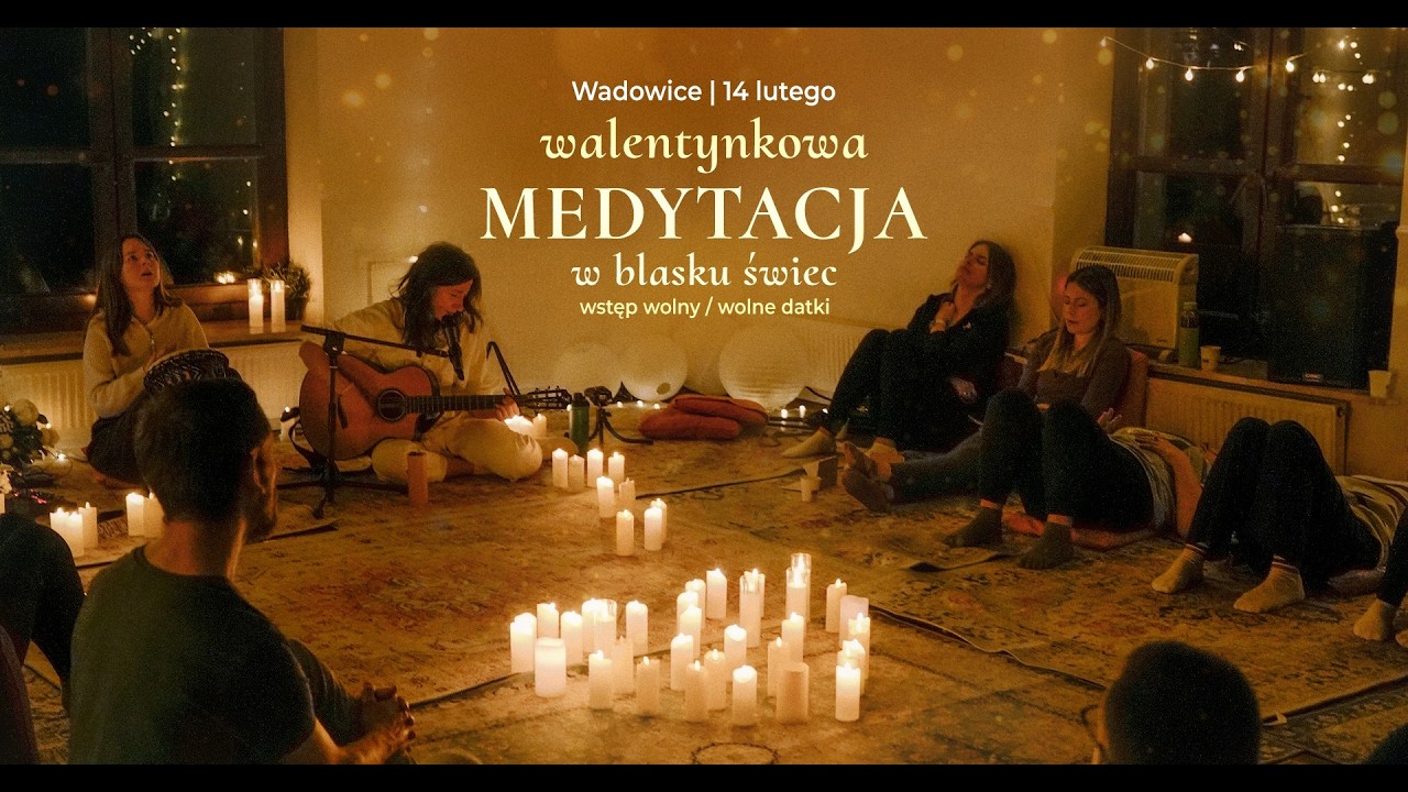 💖 WALENTYNKOWA Medytacja w Blasku Świec 🕯️ |  NA ŻYWO