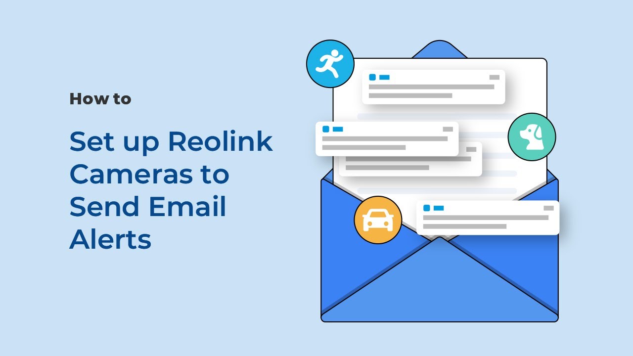 Как настроить камеры Reolink для отправки оповещений по электронной почте
