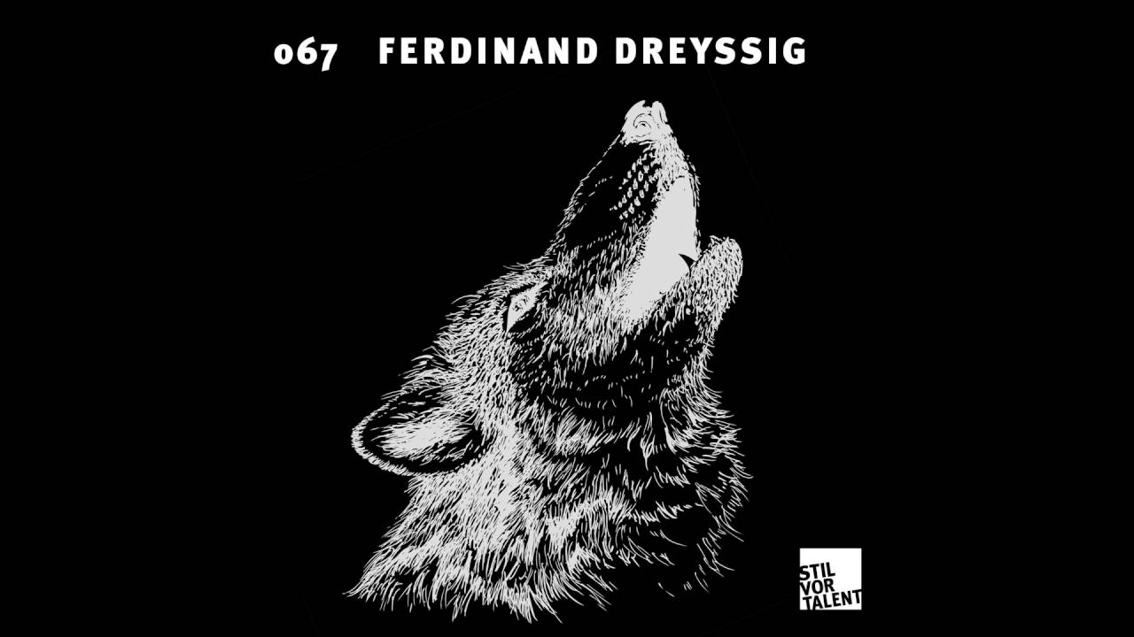 Stil vor Talent Podcast067 - Ferdinand Dreyssig