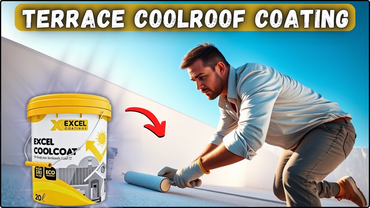 Best Roof Cooling Paint | BEST Way to Waterproof Your Terrace with Excel Cool Coat Paint