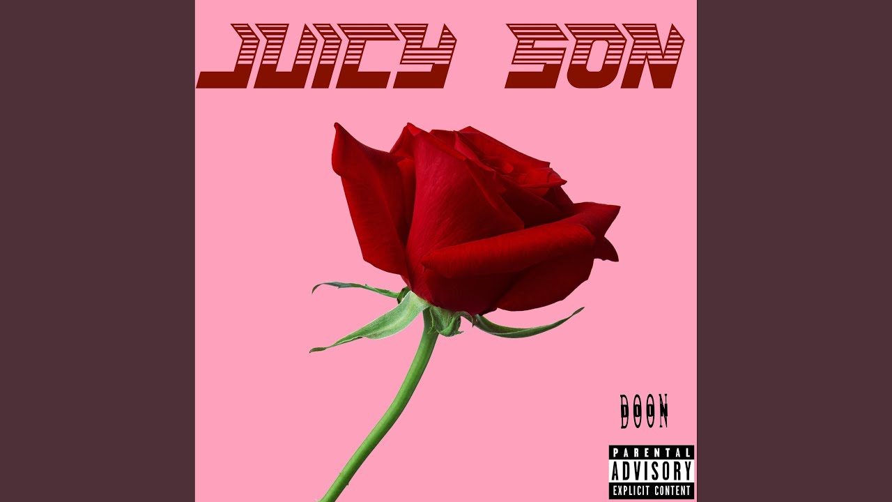 Juicy Son (feat. Doon)