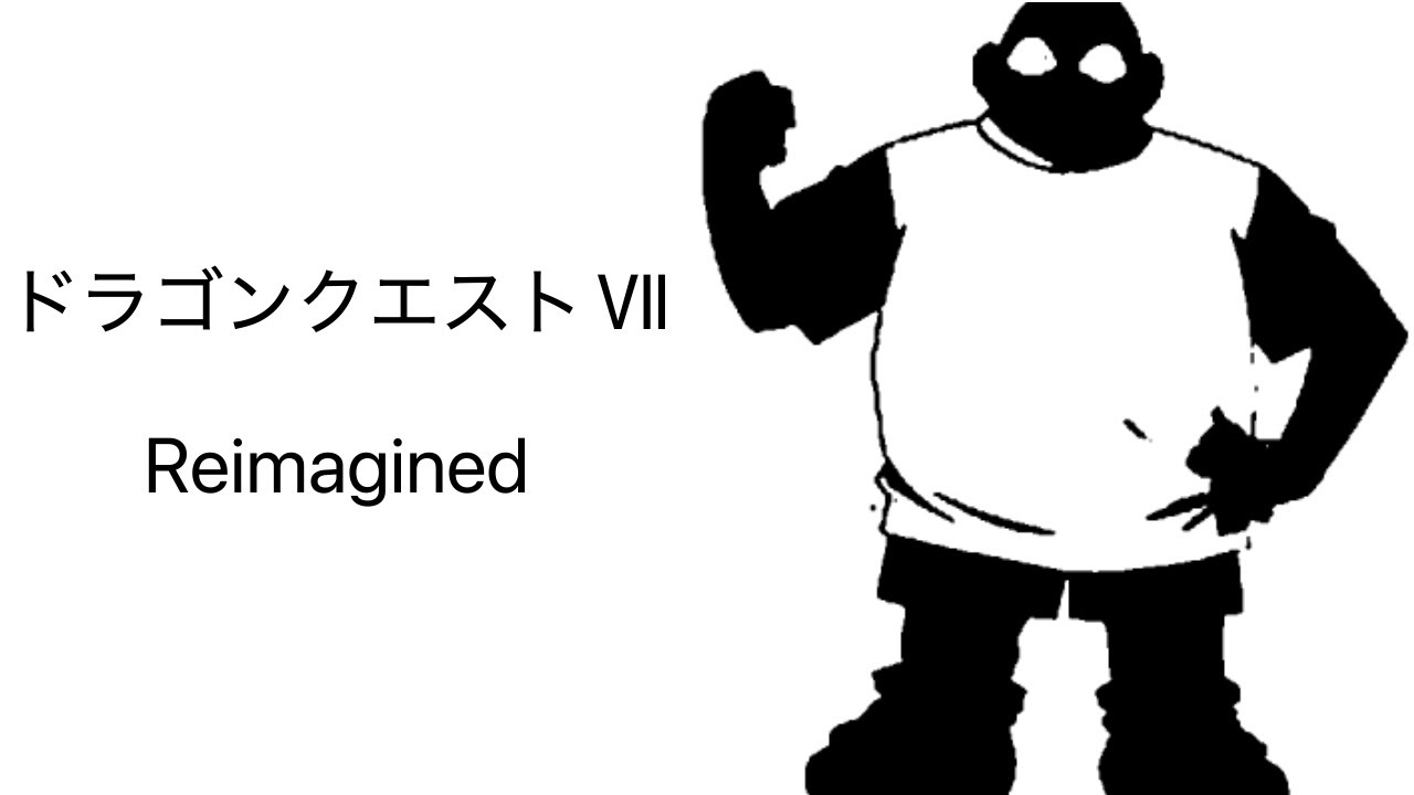 DQ7 Reimagined体験版を遊ぶ ネタバレあり