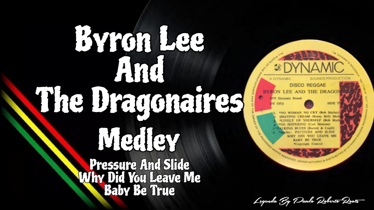 BYRON LEE AND THE DRAGONAIRES - MEDLEY ( Reggae Legendado)