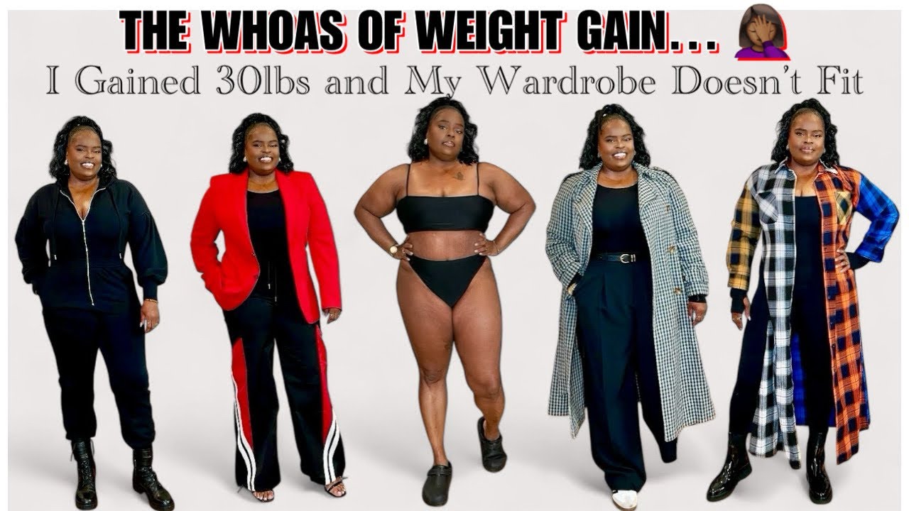 I’M TOO FAT FOR MY WARDROBE 😩… Let’s Talk About Weight Gain & Outfit Ideas