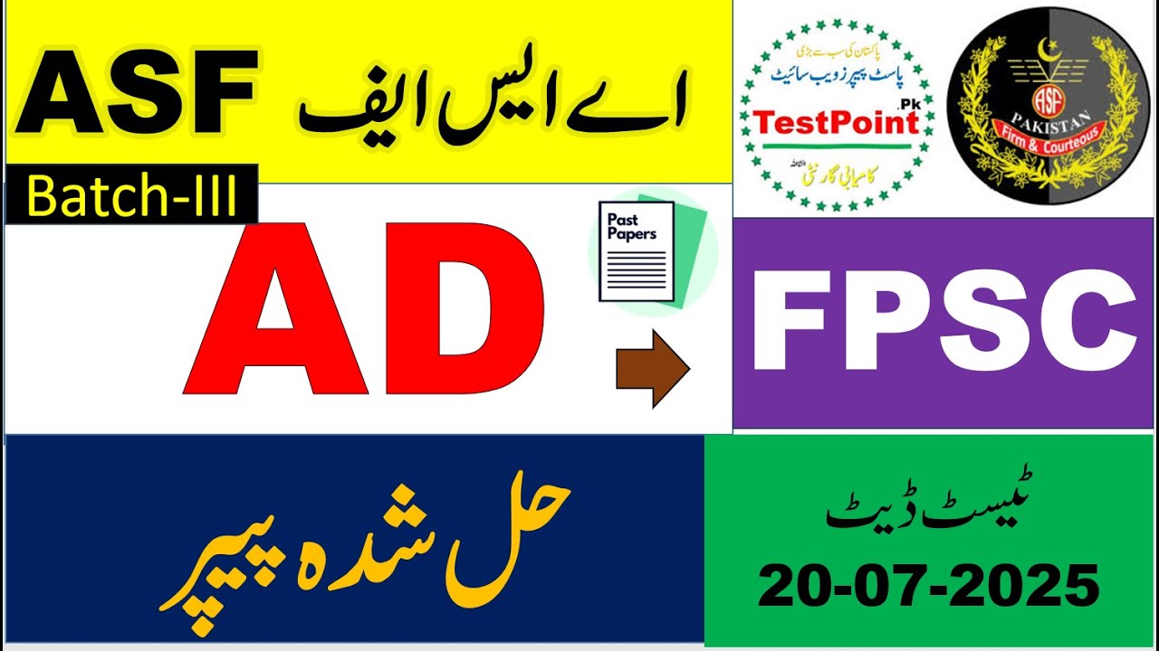 ASF FPSC AD Complete Solved Paper (Batch III) Held On 19/07/2025