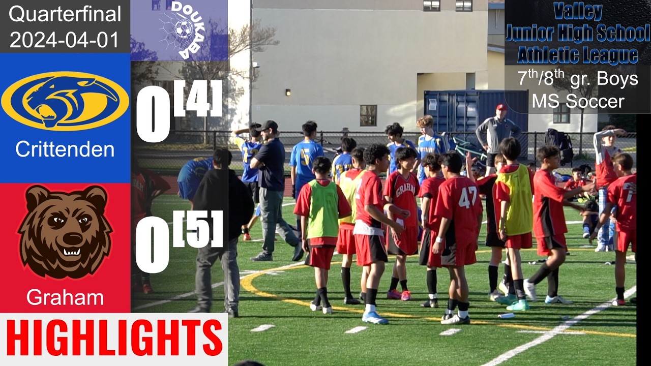 Crittenden MS 0[4]-0[5] Graham MS | Valley Athletic League | Q/F | 2024-04-01 | HL