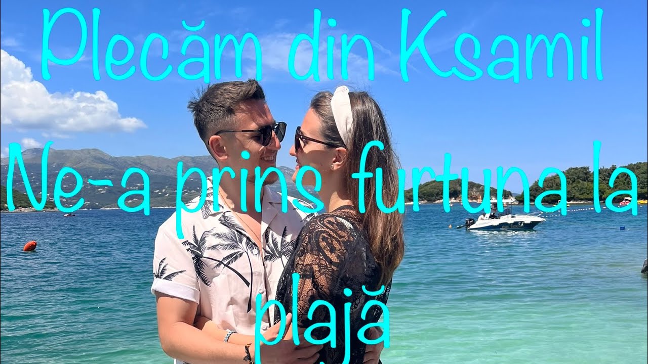 Ultima zi în Ksamil- Plaja Puerto Rico-Am avut o plaja doar pentru noi-Ultimul apus în Ksamil