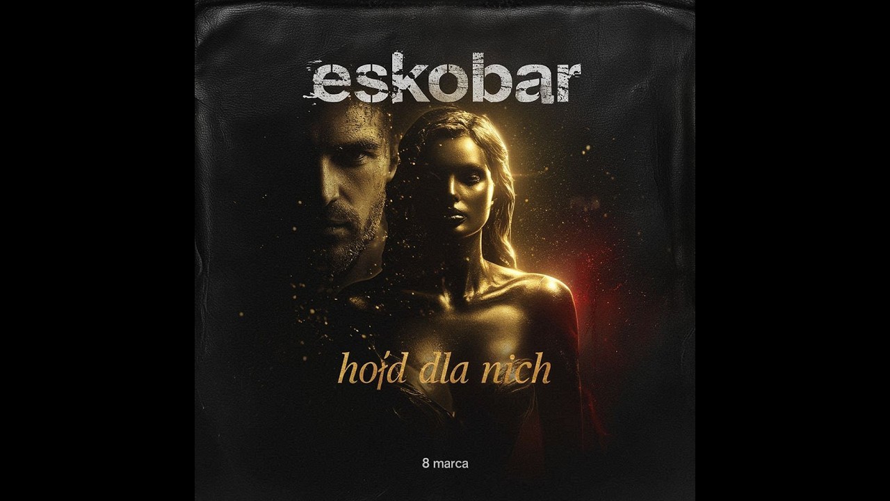 ESKOBAR - Hołd Dla Nich (Official track)