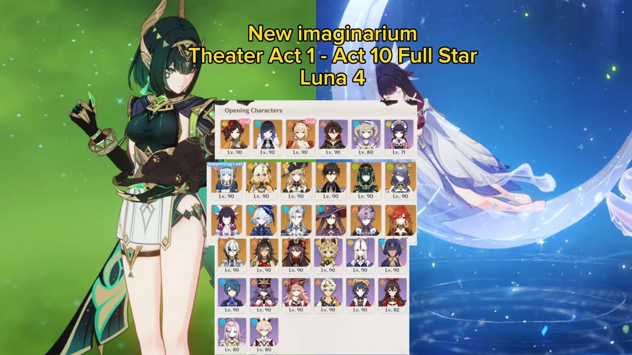 New imaginarium Theater Act 1 - Act 10 Full Star| genshin impact  (Luna4)