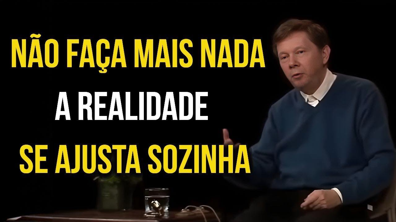 Não faça NADA depois disto… e veja como tudo se encaixa | Eckhart Tolle