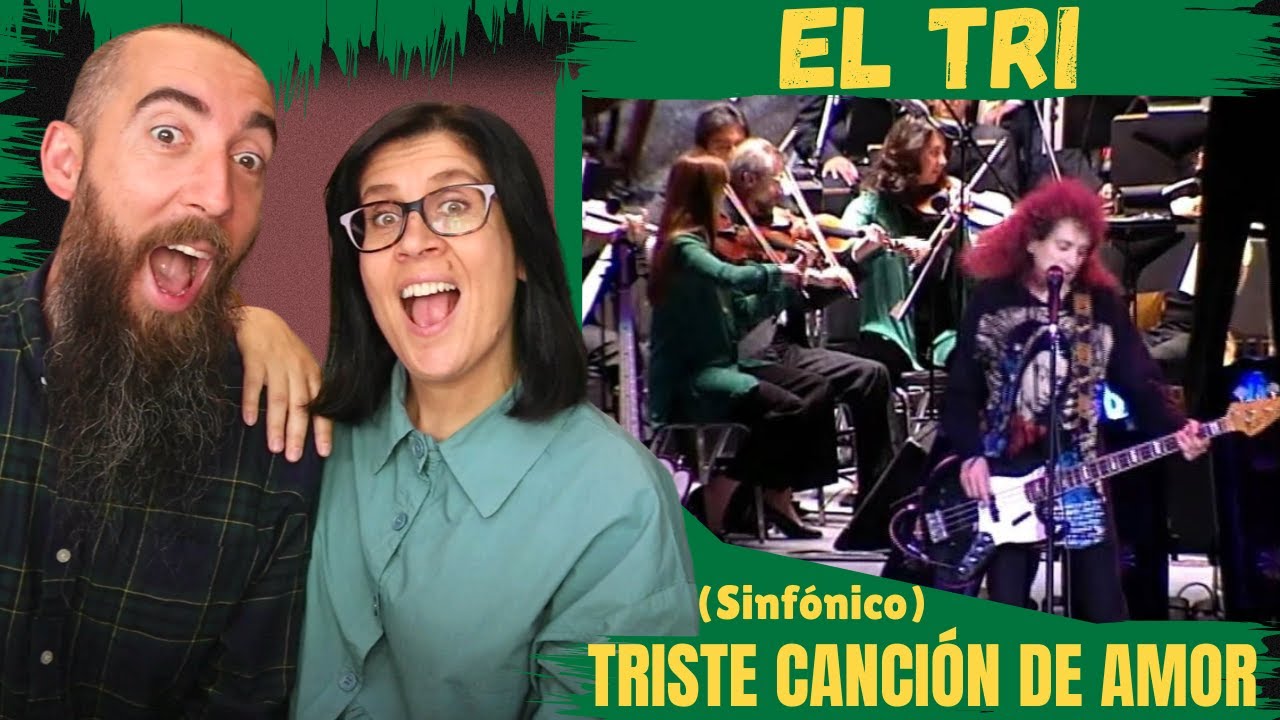 El Tri - Triste Canción de Amor (Sinfónico) (REACTION) with my wife