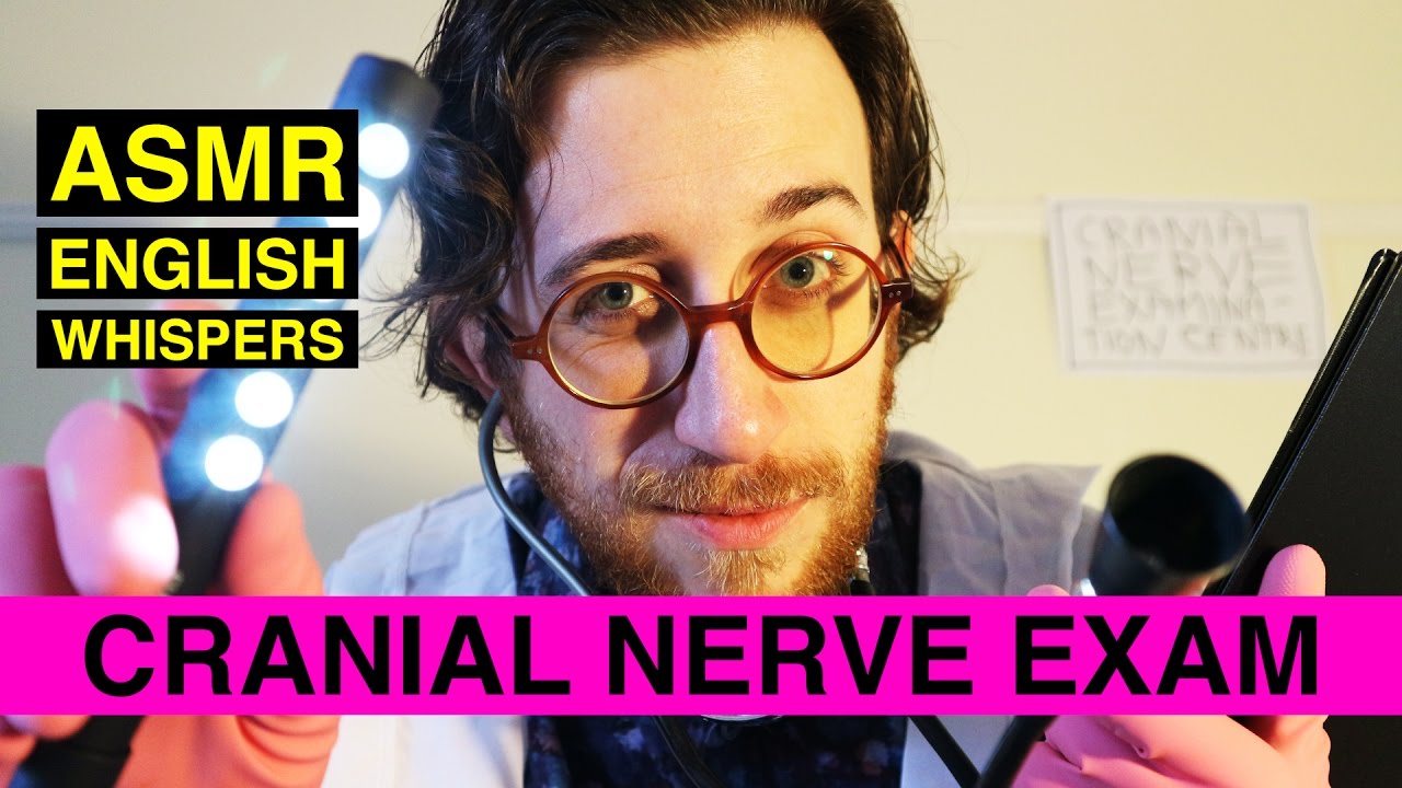 ASMR - Cranial Nerve Exam!