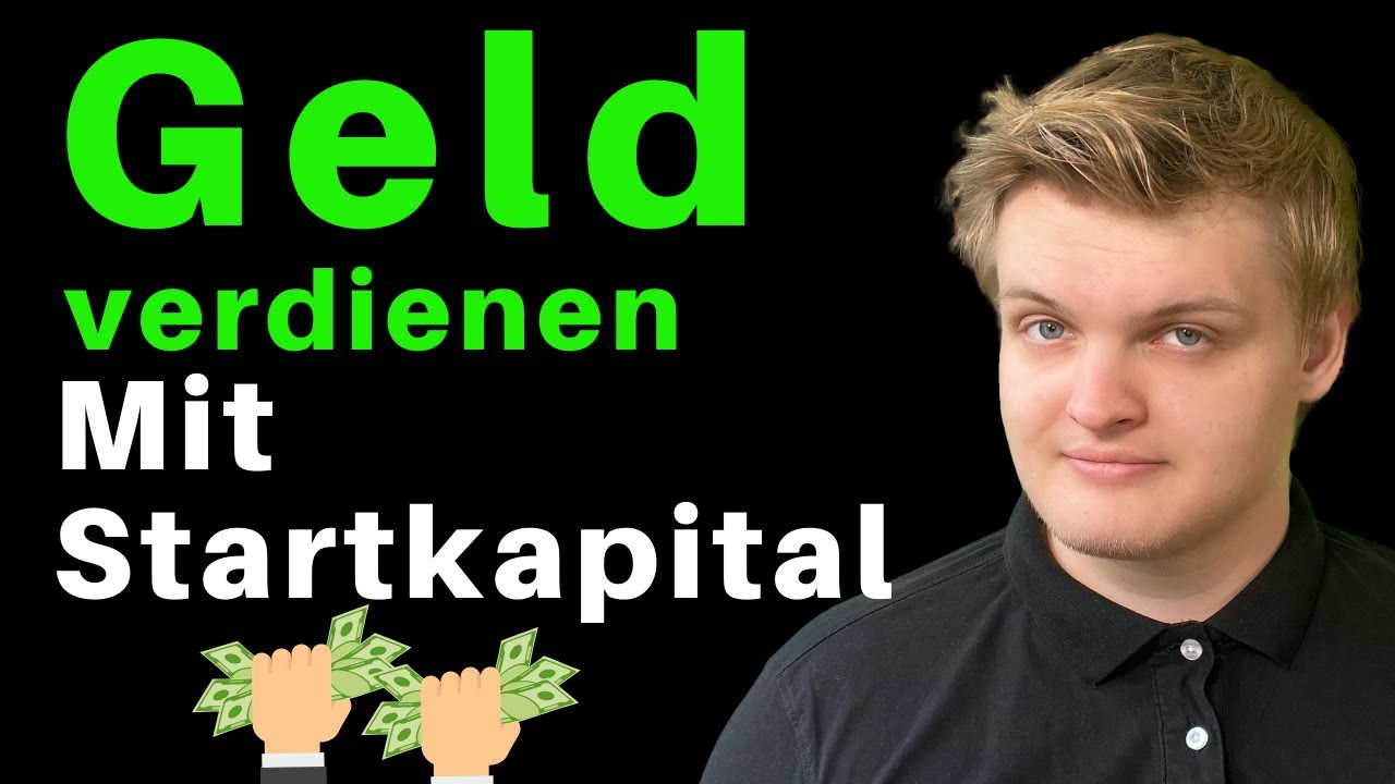 Geld verdienen mit Startkapital: So w&uuml;rde ich vorgehen