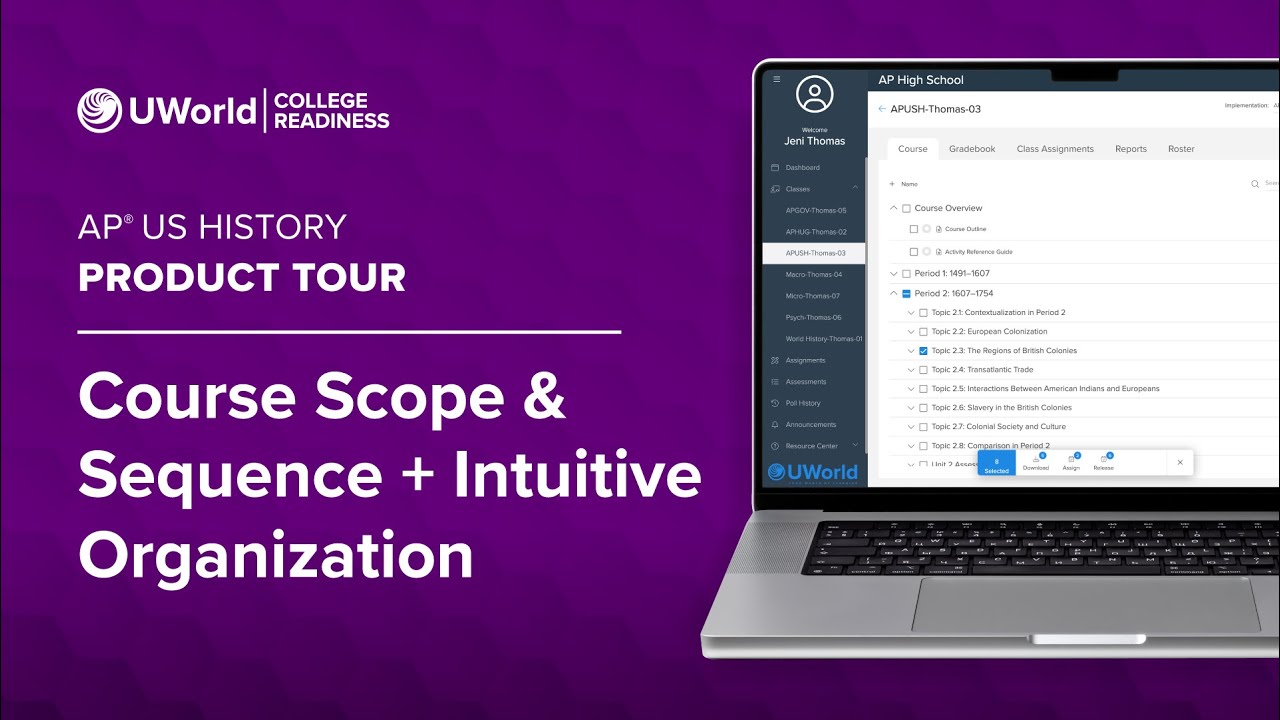 UWorld’s Course for AP® U.S. History Product Tour: Course Scope & Sequence + Intuitive Organization