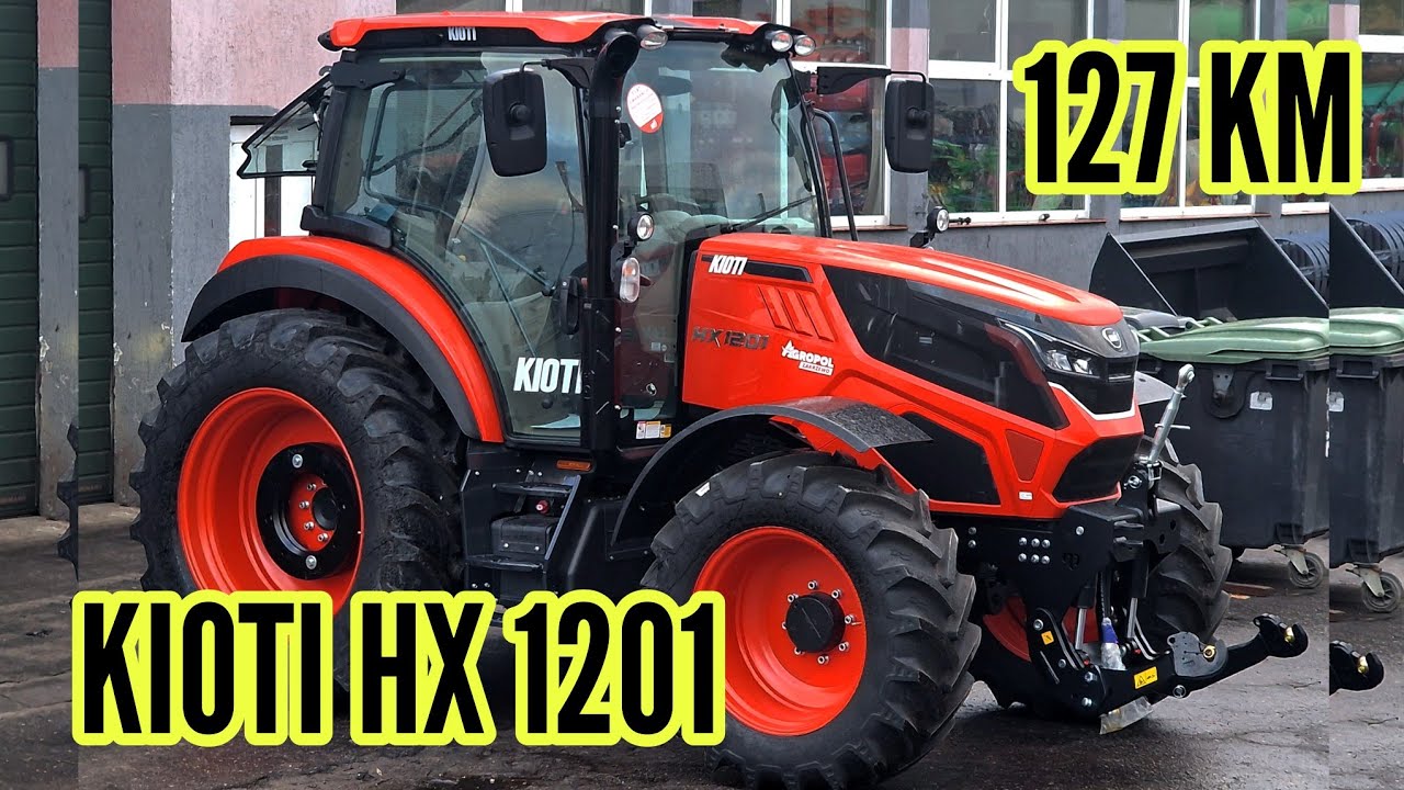 KIOTI HX1201 🚜 - Agropol dostarcza do ROLNIKA 🧑‍🌾 