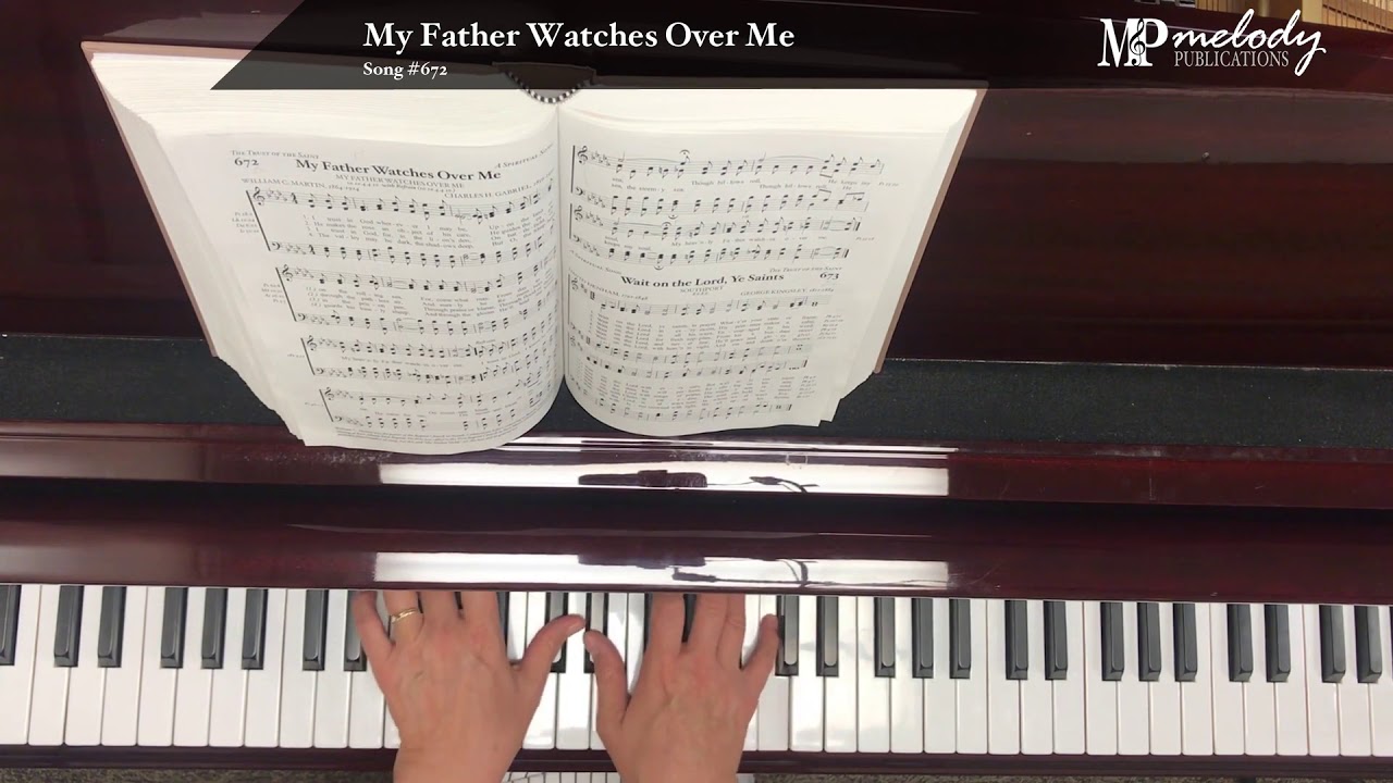 SongSample   'My Father Watches Over Me' Song #672