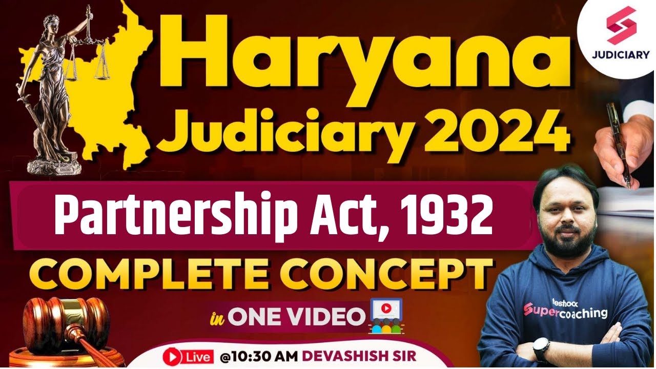 Partnership Act , 1932 | Haryana Judiciary Exam Preparation | Devashish Sir