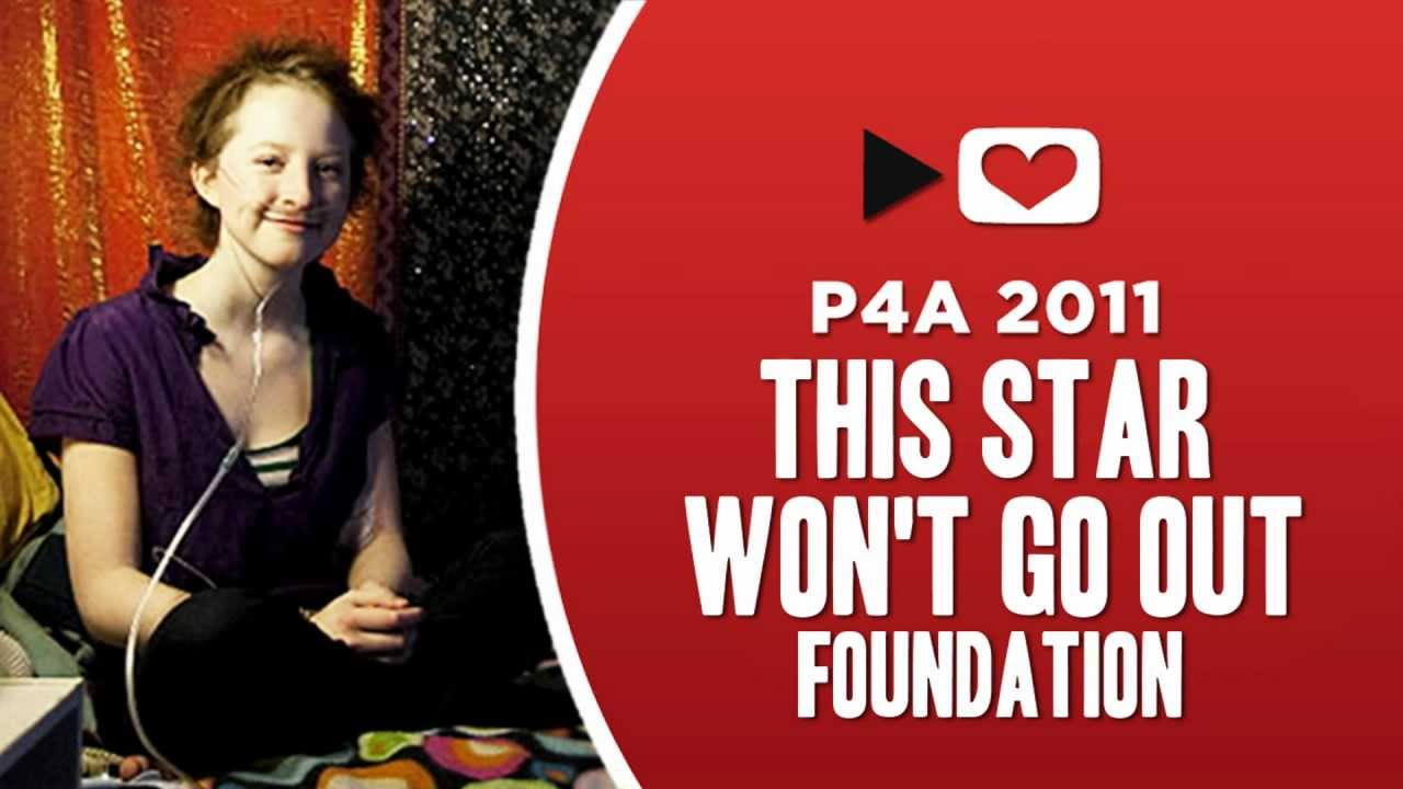 P4A 2011: This Star Won't Go Out Foundation