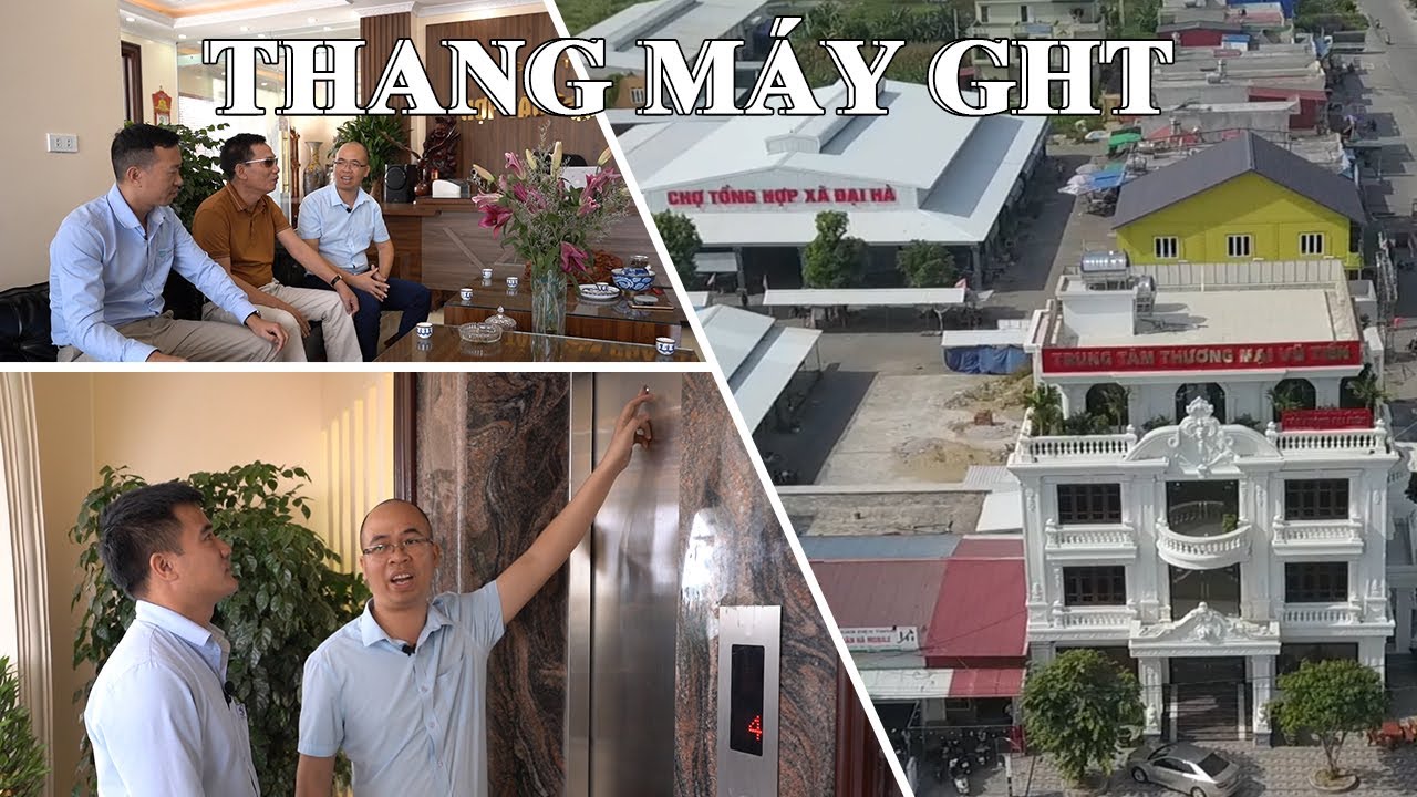 GHT Lắp Đặt Thang Máy Gia Đình Cho Lâu Đài Của Chủ Tịch Trung Tâm Thương Mại Vũ Tiền Tại Hải Phòng